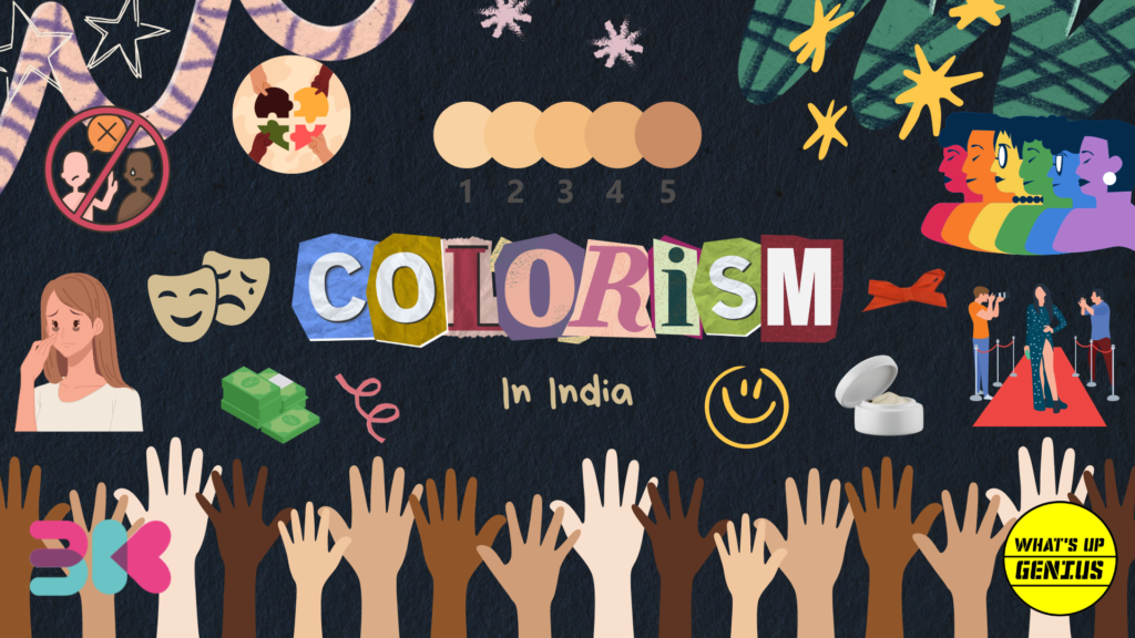 Colourism- fairness obsession in india